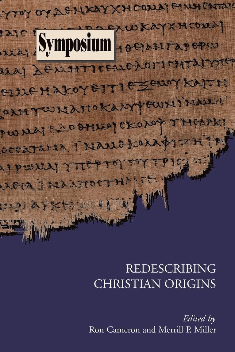Redescribing Christian Origins 1