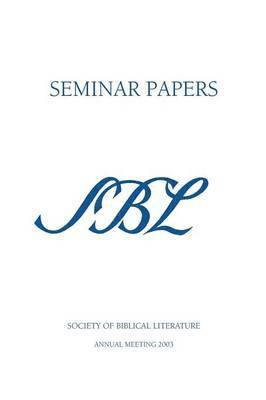 bokomslag SBL Seminar Papers 2003