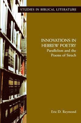 Eric D. Reymond - Innovations in Hebrew Poetry, Häftad