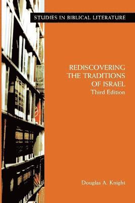 bokomslag Rediscovering the Traditions of Israel, Third Edition