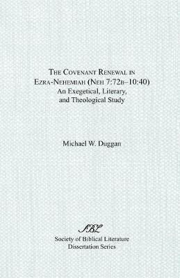 W. Duggan, Michael, Michael W. Duggan - Covenant Renewal in Ezra-Nehemiah (Neh 7, Häftad