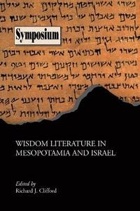 bokomslag Wisdom Literature in Mesopotamia and Israel