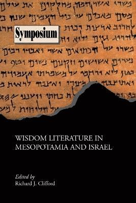 Wisdom Literature in Mesopotamia and Israel 1