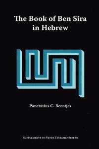 bokomslag The Book of Ben Sira in Hebrew
