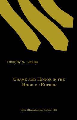 bokomslag Shame and Honor in the Book of Esther