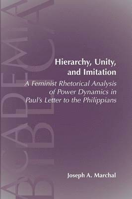 A. Marchal, Joseph, Joseph a. Marchal, Joseph A. Marchal - Hierarchy, Unity, and Imitation, Häftad