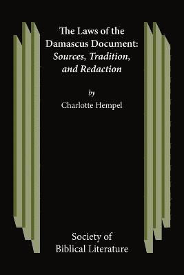 Charlotte, Hempel, Charlotte Hempel - Laws of the Damascus Document, Häftad