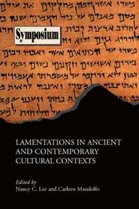 bokomslag Lamentations in Ancient and Contemporary Cultural Contexts