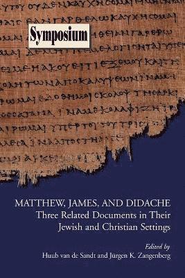 Matthew, James, and Didache 1