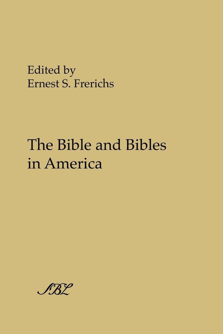 The Bible and Bibles in America 1