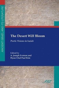 bokomslag The Desert Will Bloom