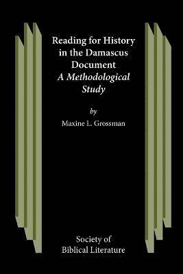 Reading for History in the Damascus Document 1