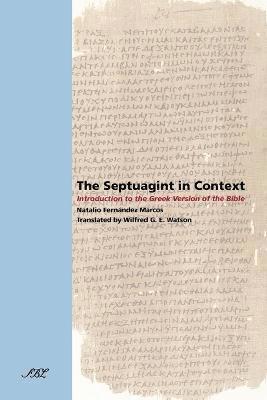 The Septuagint in Context 1