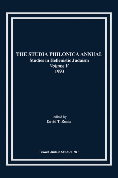bokomslag The Studia Philonica Annual V, 1993