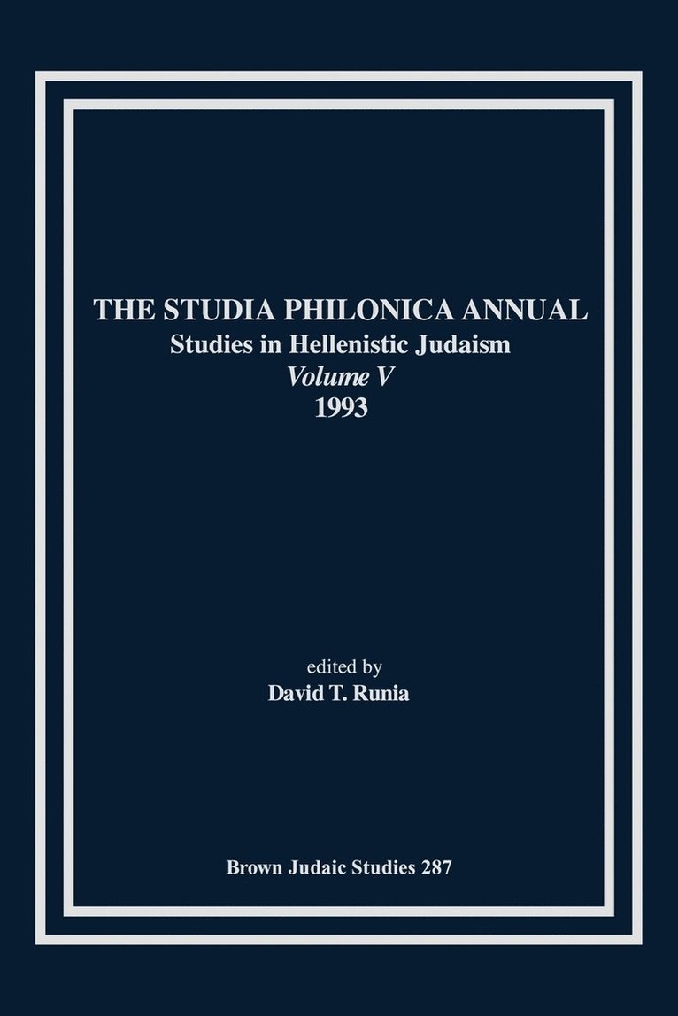 The Studia Philonica Annual V, 1993 1