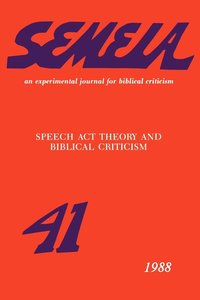 bokomslag Speech Act Theory and Biblical Criticism