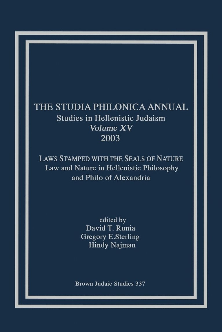David T. Runia, Gregory E. Sterling, Hindy Najman - Studia Philonica Annual XV, 2003, Häftad