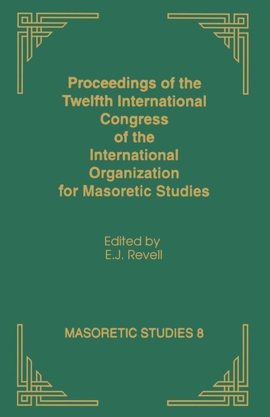 bokomslag Proceedings of the Twelfth International Congress of the International Organization for Masoretic Studies