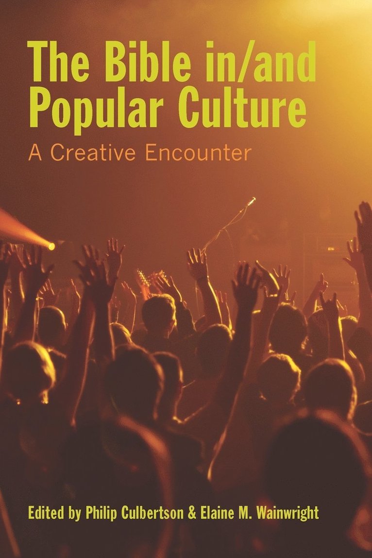 The Bible In/and Popular Culture 1