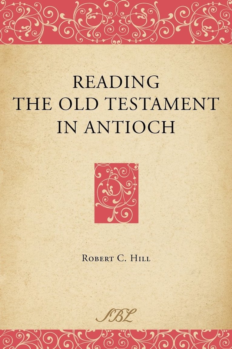 Reading the Old Testament in Antioch 1