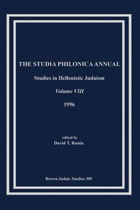 bokomslag The Studia Philonica Annual VIII, 1996