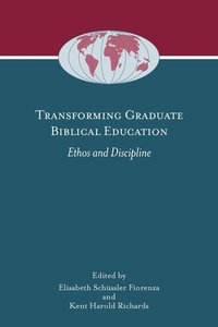 bokomslag Transforming Graduate Biblical Education