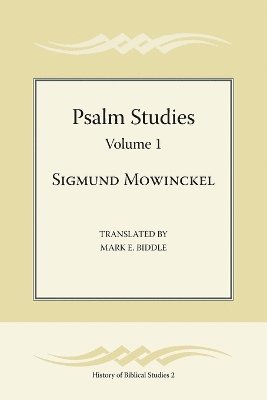 Psalm Studies, Volume 1