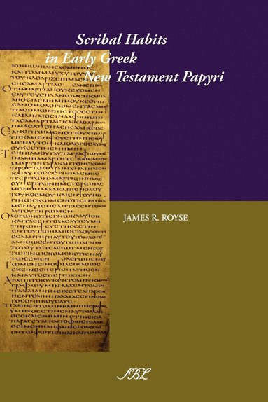bokomslag Scribal Habits in Early Greek New Testament Papyri