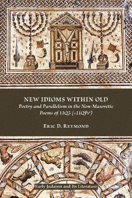 bokomslag New Idioms within Old