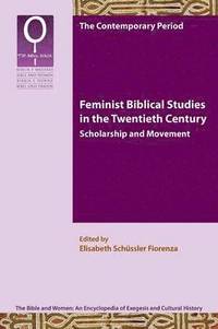 bokomslag Feminist Biblical Studies in the Twentieth Century