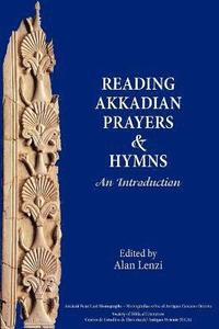 bokomslag Reading Akkadian Prayers and Hymns