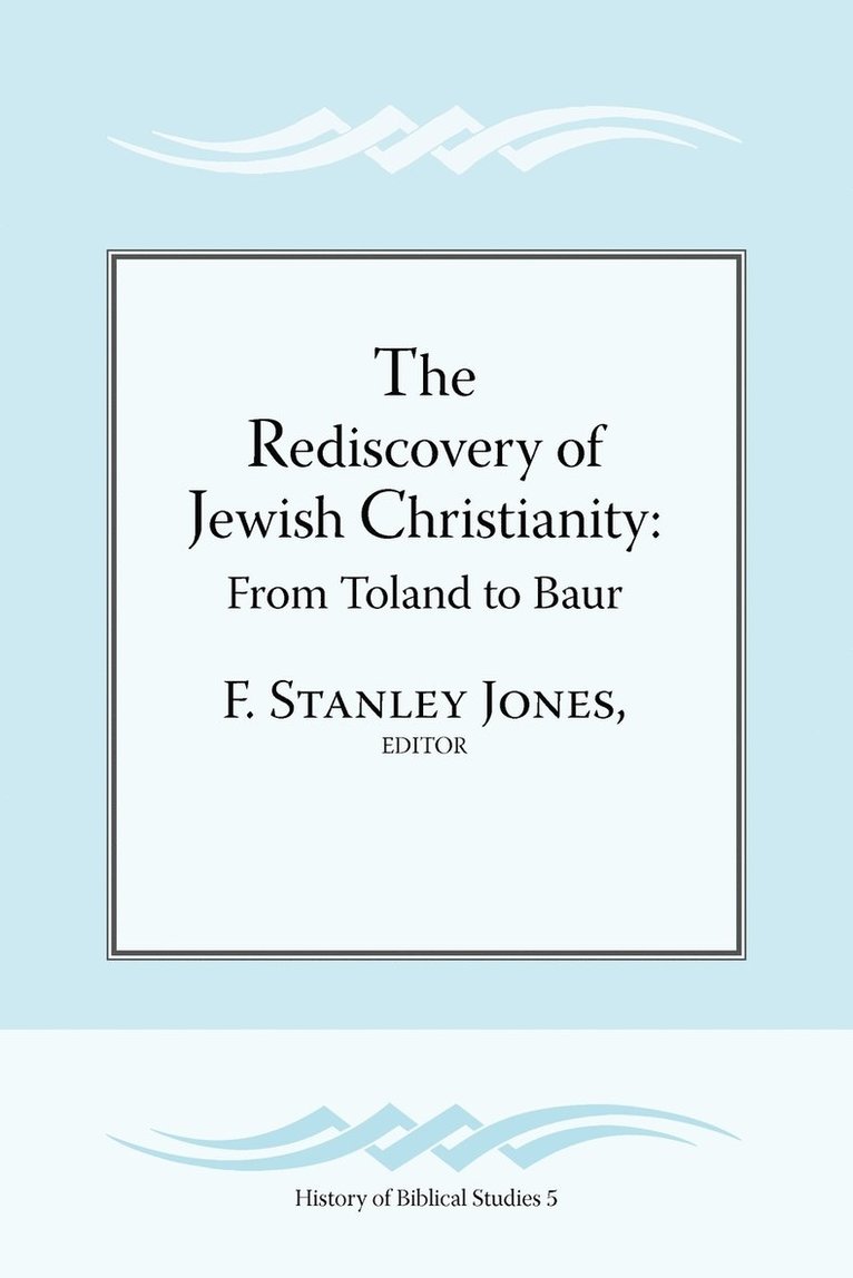 The Rediscovery of Jewish Christianity 1