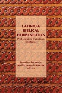 bokomslag Latino/a Biblical Hermeneutics