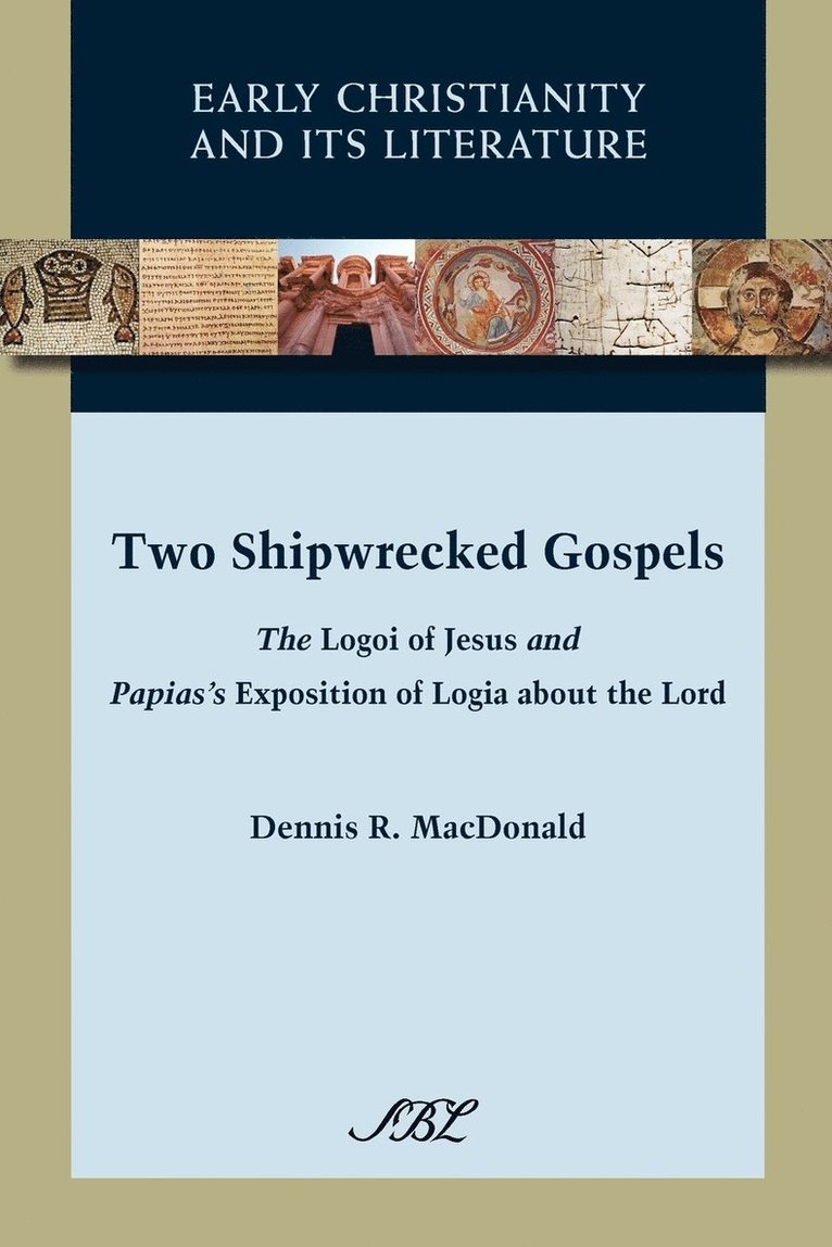 Two Shipwrecked Gospels 1