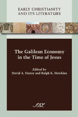 The Galilean Economy in the Time of Jesus 1