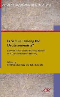 bokomslag Is Samuel among the Deuteronomists?