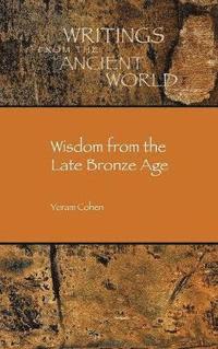 bokomslag Wisdom from the Late Bronze Age