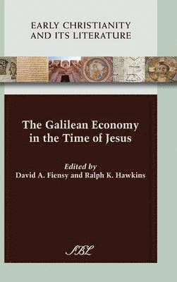 The Galilean Economy in the Time of Jesus 1