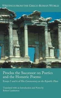 bokomslag Proclus the Successor on Poetics and the Homeric Poems