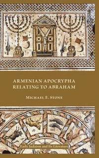 bokomslag Armenian Apocrypha Relating to Abraham