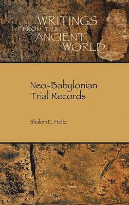 Neo-Babylonian Trial Records 1