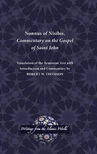 bokomslag Nonnus of Nisibis, Commentary on the Gospel of Saint John