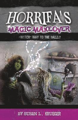 bokomslag Horrifa's Magic Makeover