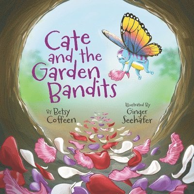 Cate and the Garden Bandits 1