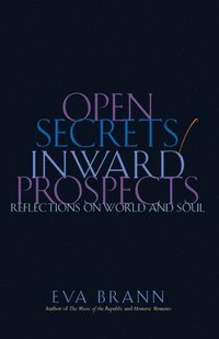 bokomslag Open Secrets/Inward Prospects