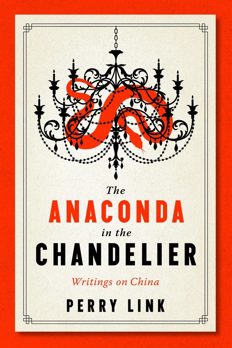 Perry Link - Anaconda in the Chandelier, Häftad