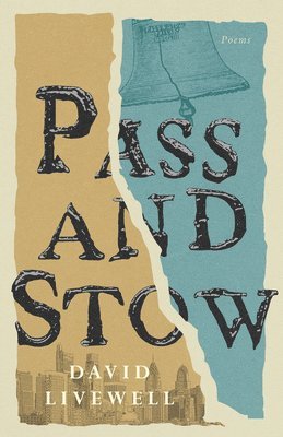Pass and Stow: Poems
