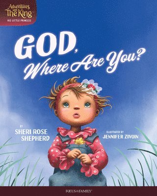 God, Where Are You? 1