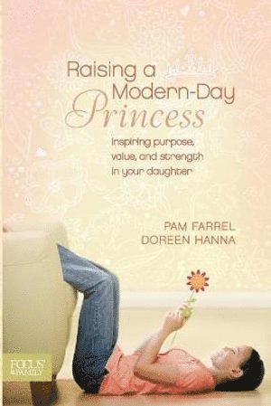 Raising a Modern-Day Princess 1