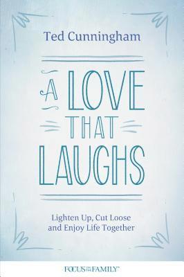 A Love That Laughs 1